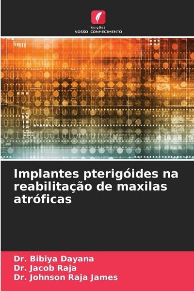 Produktbild: Implantes pterig&oacute;ides na reabilita&ccedil;&atilde;o de maxilas atr&oacute;ficas