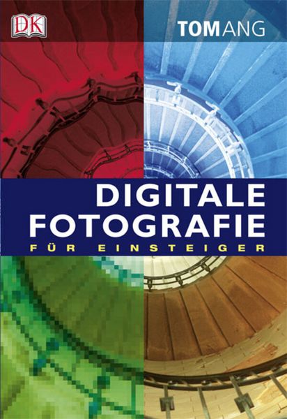 Produktbild: Digitale Fotografie f&uuml;r Einsteiger