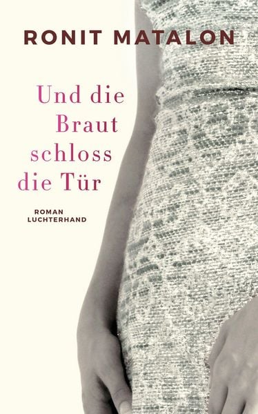 Produktbild: Und die Braut schloss die T&uuml;r