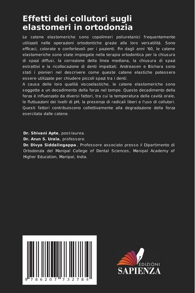 Produktbild: Effetti dei collutori sugli elastomeri in ortodonzia