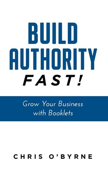 Produktbild: Build Authority Fast!