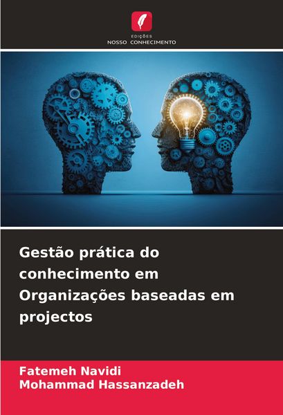 Produktbild: Gest&atilde;o pr&aacute;tica do conhecimento em Organiza&ccedil;&otilde;es baseadas em projectos