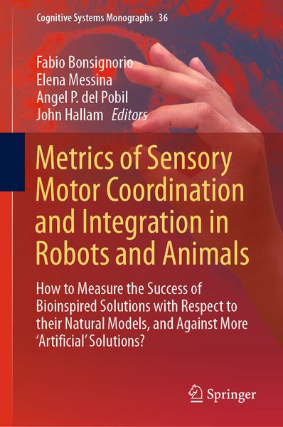 Produktbild: Metrics of Sensory Motor Coordination and Integration in Robots and Animals