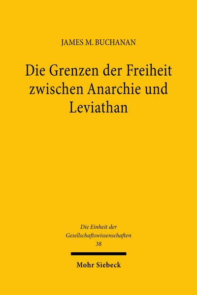 Produktbild: Die Grenzen der Freiheit zwischen Anarchie und Leviathan