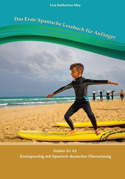 Produktbild: Das Erste Spanische Lesebuch f&uuml;r Anf&auml;nger