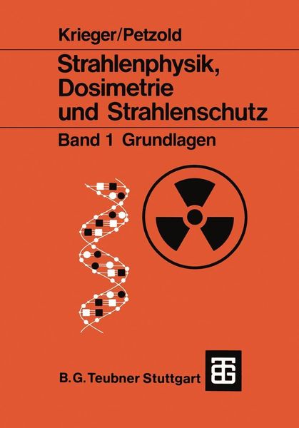 Produktbild: Strahlenphysik, Dosimetrie und Strahlenschutz