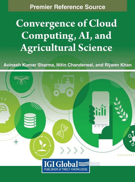 Produktbild: Convergence of Cloud Computing, AI, and Agricultural Science