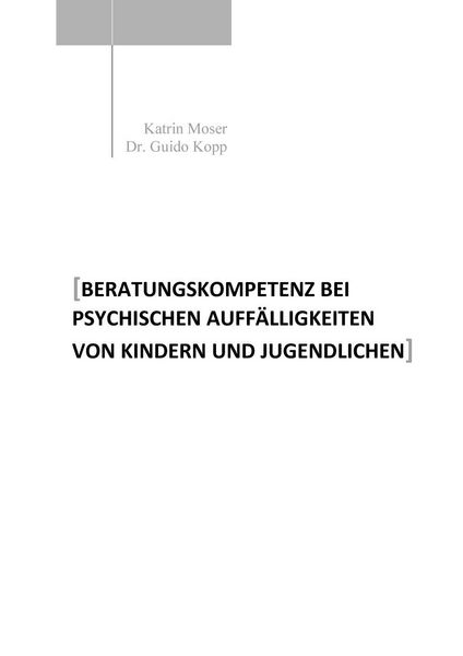 Produktbild: Beratungskompetenz bei psychischen Auff&auml;lligkeiten von Kindern und Jugendlichen