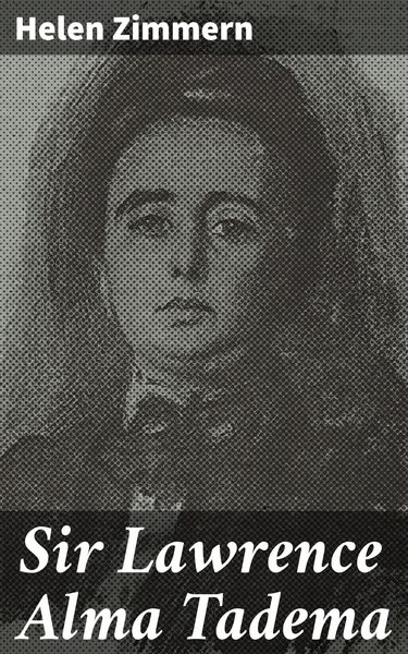 Produktbild: Sir Lawrence Alma Tadema
