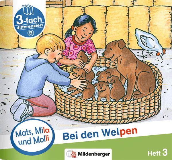 Produktbild: Mats, Mila und Molli &ndash; Heft 3: Bei den Welpen - Schwierigkeitsstufe B