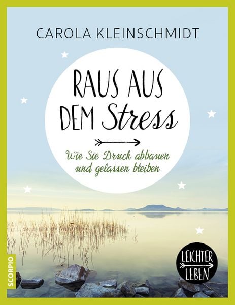 Produktbild: Raus aus dem Stress!