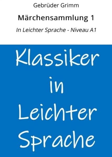 Produktbild: M&auml;rchensammlung 1: In Leichter Sprache - Niveau A1