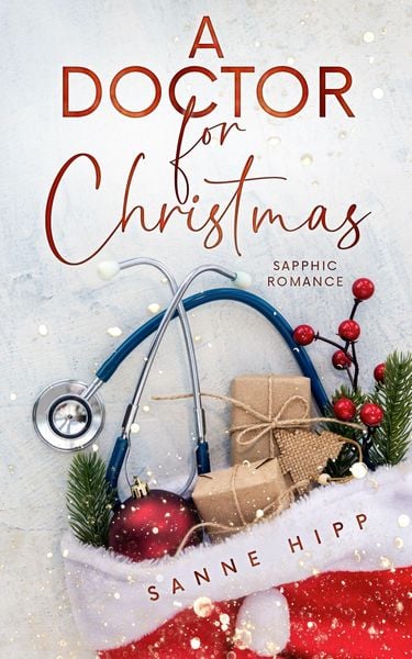 Produktbild: A Doctor for Christmas: Sapphic Romance