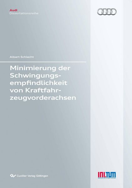 Produktbild: Minimierung der Schwingungsempfindlichkeit von Kraftfahrzeugvorderachsen