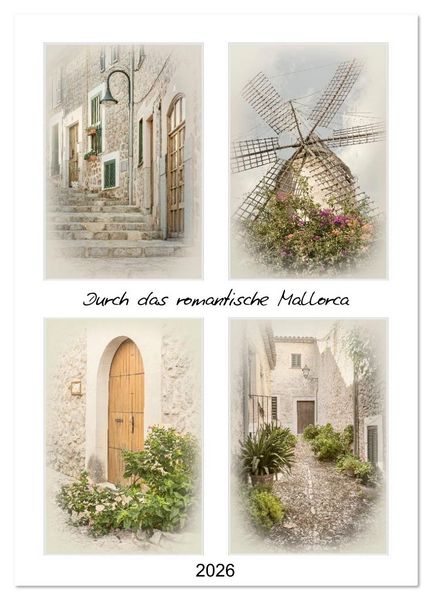 Produktbild: Durch das romantische Mallorca (Wandkalender 2026 DIN A4 hoch), CALVENDO Monatskalender