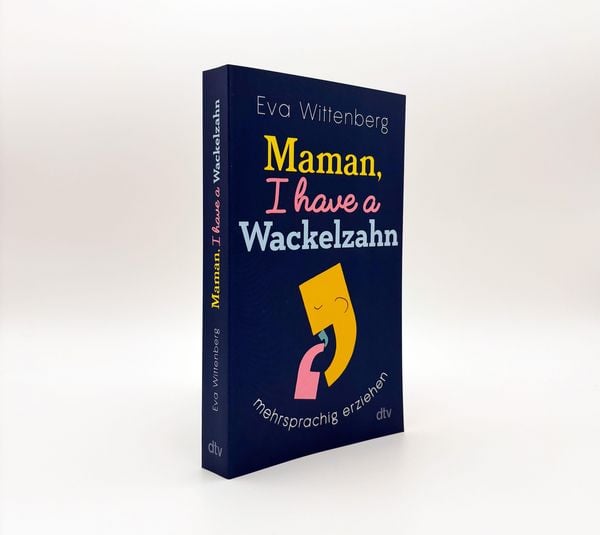 Produktbild: Maman, I have a Wackelzahn
