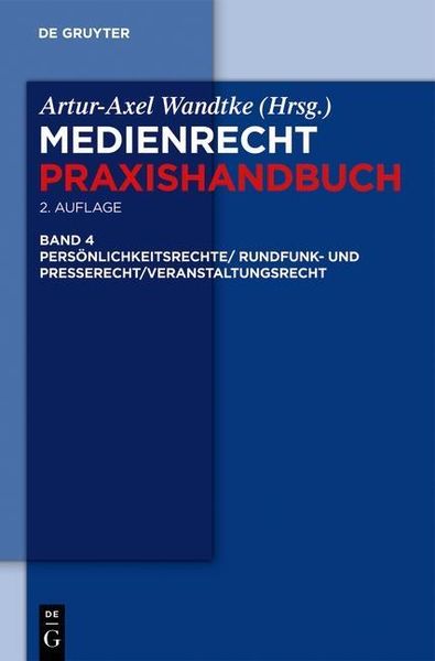 Produktbild: Rundfunk- und Presserecht/Veranstaltungsrecht/Schutz von Pers&ouml;nlichkeitsrechten