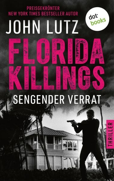 Produktbild: Florida Killings: Sengender Verrat