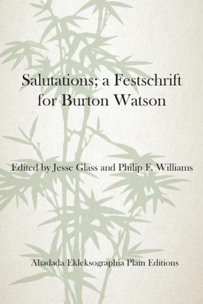 Produktbild: Salutations; a Festschrift for Burton Watson