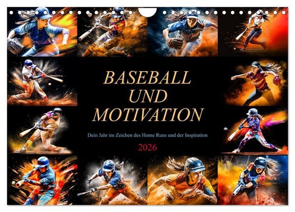 Baseball und Motivation (Wandkalender 2026 DIN A4 quer), CALVENDO Monatskalender