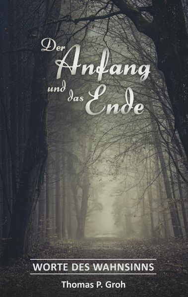 Produktbild: Der Anfang und das Ende