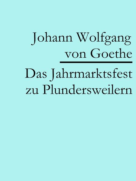 Produktbild: Das Jahrmarktsfest zu Plundersweilern