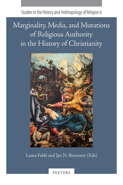 Produktbild: Marginality, Media, and Mutations of Religious Authority in the History of Christianity