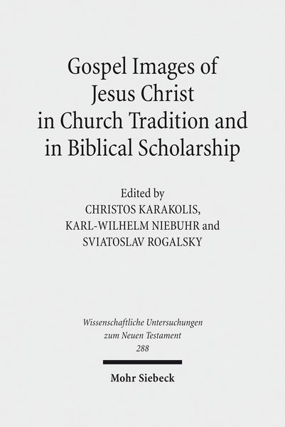 Produktbild: Gospel Images of Jesus Christ in Church Tradition and in Biblical Scholarship