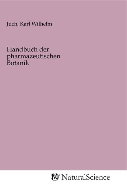 Produktbild: Handbuch der pharmazeutischen Botanik