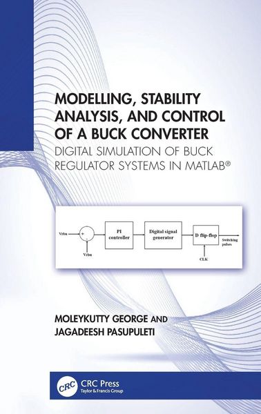 Produktbild: Modelling, Stability Analysis, and Control of a Buck Converter