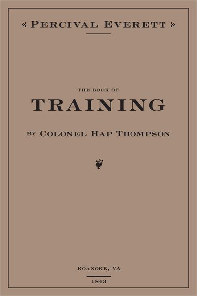 Produktbild: The Book of Training by Colonel Hap Thompson of Roanoke, VA, 1843