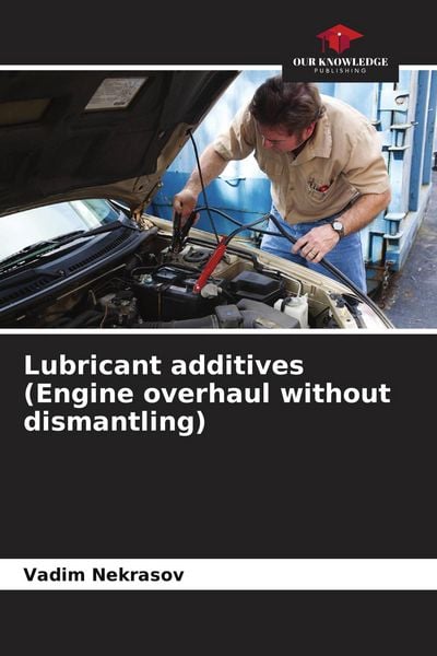 Produktbild: Lubricant additives (Engine overhaul without dismantling)