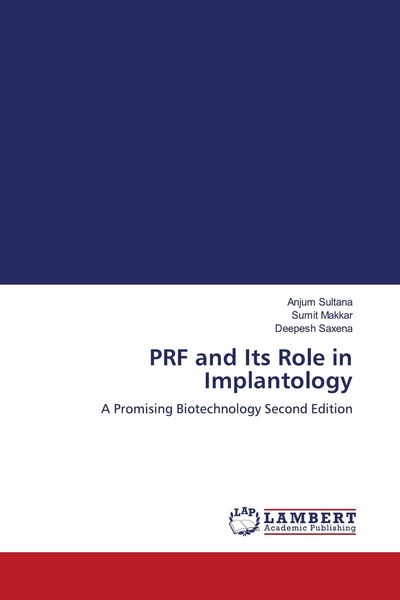 Produktbild: PRF and Its Role in Implantology