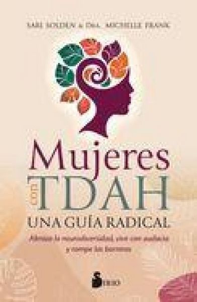Produktbild: Mujeres Con Tdah. Una Gu&iacute;a Radical