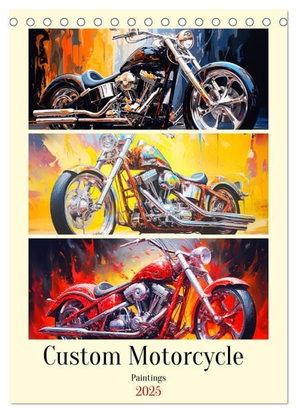 Custom Motorcycle Paintings (Tischkalender 2025 DIN A5 hoch), CALVENDO Monatskalender