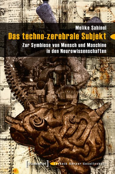 Produktbild: Das techno-zerebrale Subjekt