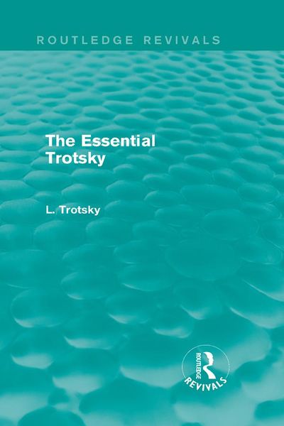 Produktbild: The Essential Trotsky (Routledge Revivals)