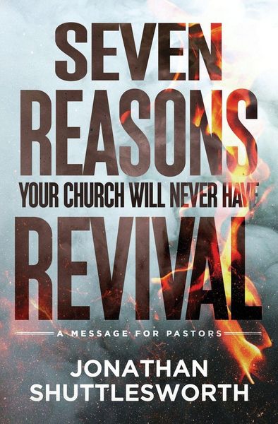 Produktbild: Seven Reasons Your Church Will Never Have Revival