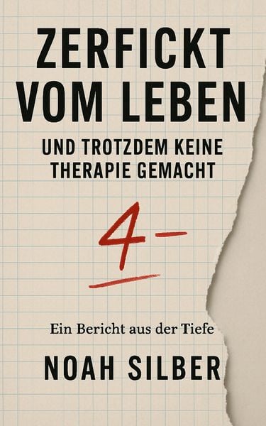 Produktbild: Zerfickt vom Leben - und trotzdem keine Therapie gemacht