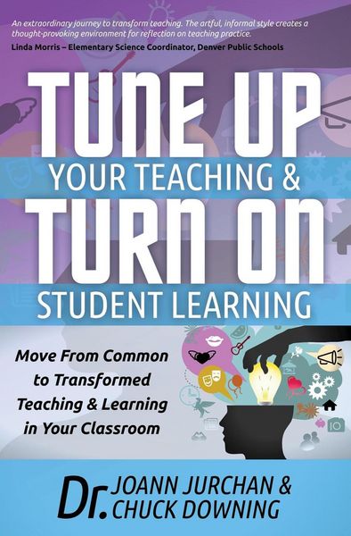 Produktbild: Tune Up Your Teaching & Turn On Student Learning