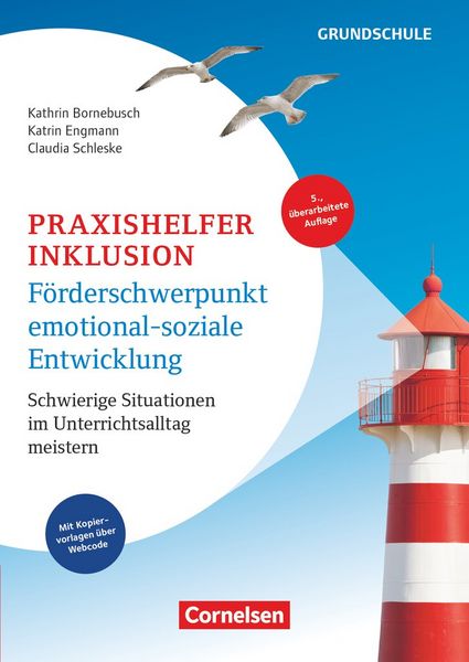 Produktbild: Praxishelfer Inklusion - F&ouml;rderschwerpunkt emotional-soziale Entwicklung (5., &uuml;berarbeitete Auflage) - Schwierige Situationen im Unterrichtsalltag meistern - 1. - 4. Schuljahr