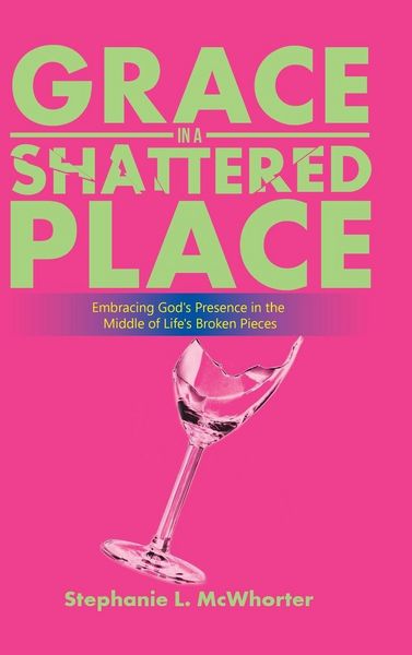 Produktbild: Grace in a Shattered Place