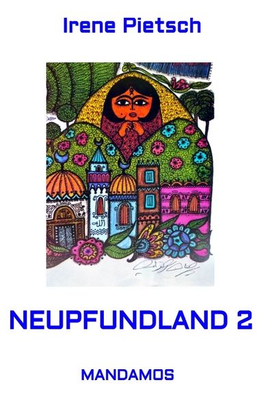 Neupfundland 2, Taschenbuch von Irene Pietsch, Mandamos Verlag, 9783949251160