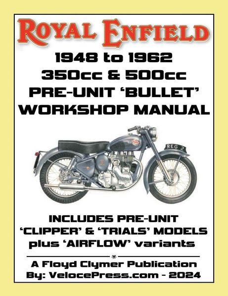 Produktbild: Royal Enfield 1948-1962 Bullet 350cc & 500cc Pre-Unit Workshop Manual Including Clipper -Trials & Airflow Variants (uk Redditch)