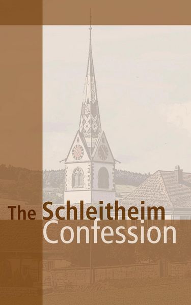 Produktbild: The Schleitheim Confession