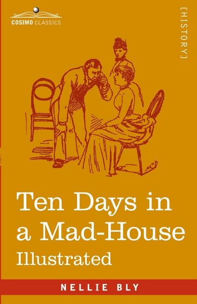 Produktbild: Ten Days in a Mad-House
