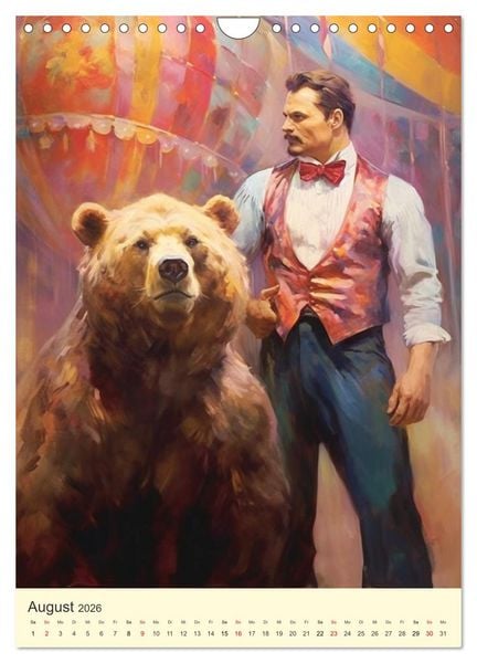 Produktbild: Zirkus. Manege frei! Willkommen im nostalgischen Wunderland (Wandkalender 2026 DIN A4 hoch), CALVENDO Monatskalender