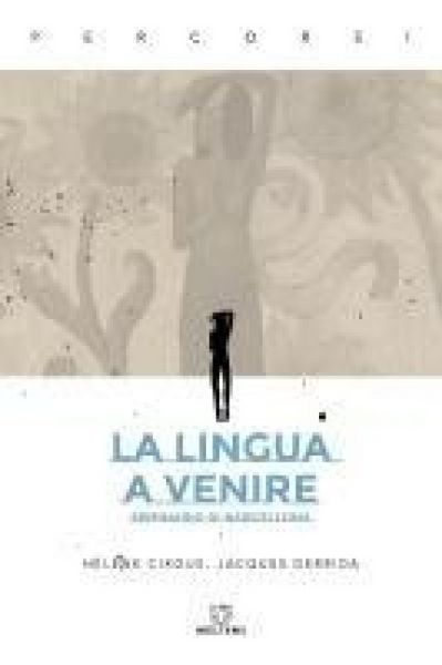 Produktbild: La lingua a venire. Seminario di Barcellona