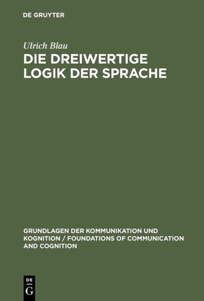 Produktbild: Die dreiwertige Logik der Sprache