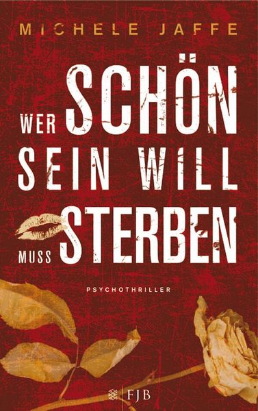 Produktbild: Wer sch&ouml;n sein will, muss sterben
